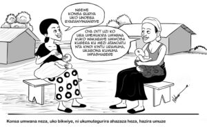 konsa umwana neza , uko bikwiye , ni ukumutegurira ahazaza heza , hazira umuze.