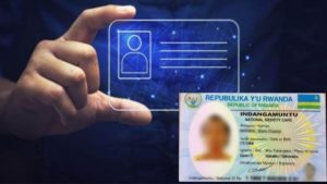 Guverinoma yavuze ku mushinga w’indangamuntu koranabuhanga uzatwara asaga miliyari 100  